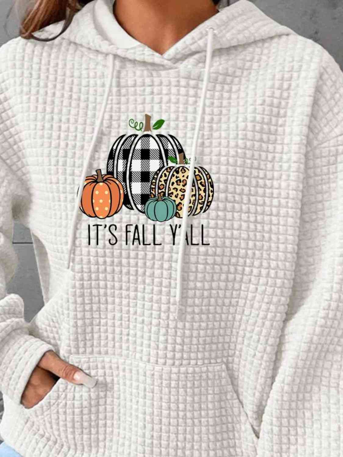 IT'S FALL YALL Full Size Graphic Hoodie